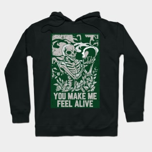 You Make Me Feel Alive - black Hoodie